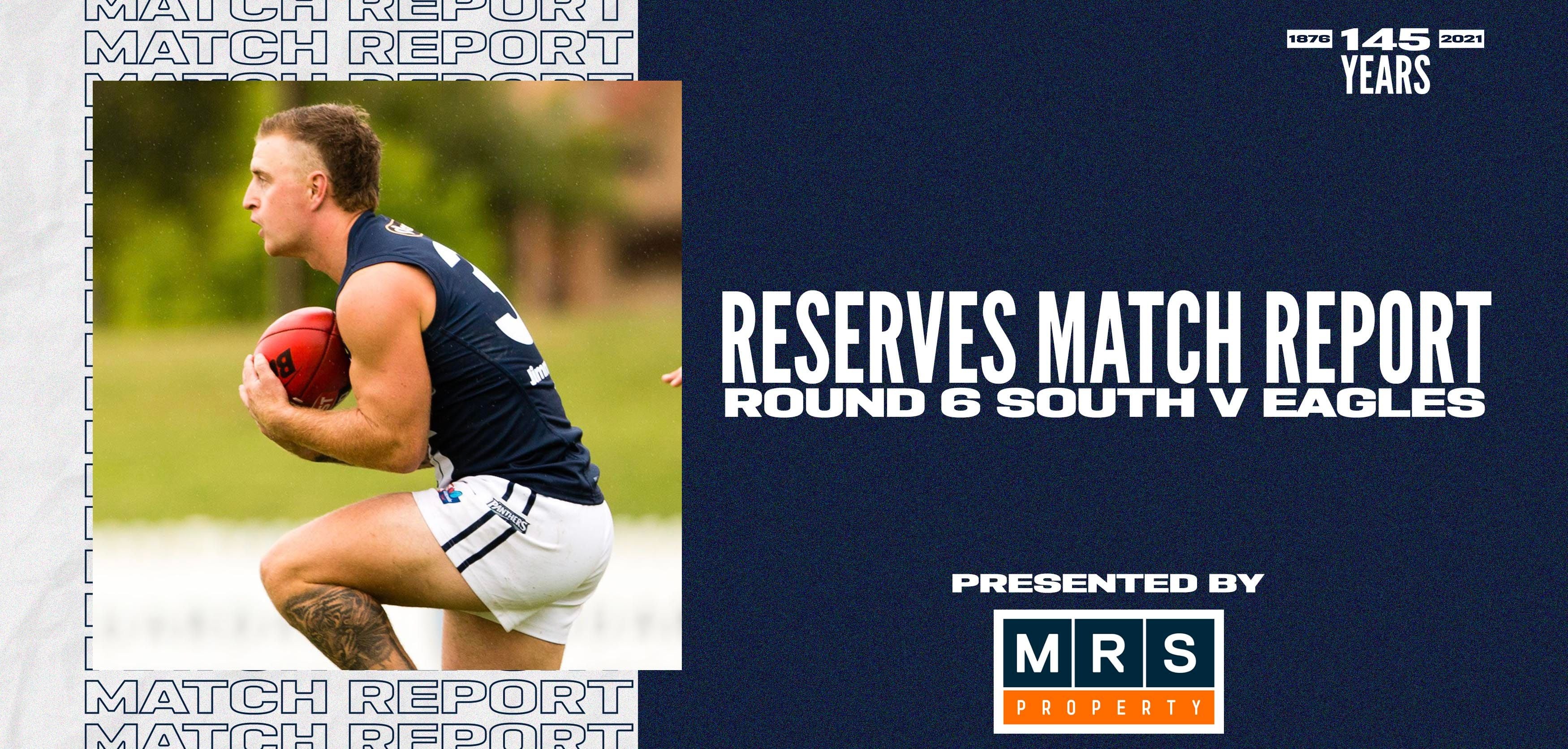 MRS Property Reserves Match Report Round 6: vs Eagles MRS Property Reserves Match Report Round 6: vs Eagles